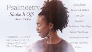 Ayanna Lewis, Psalmoetry, Shake It Off Remix Featuring L.G. Wise Music Video DVD Trailer