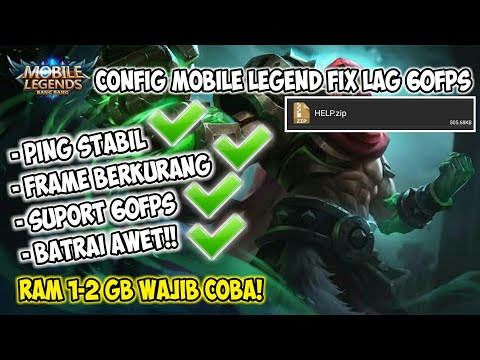 Config ML Anti Lag 60Fps Terbaru  | Config Fix Ping down | Mobile Legend