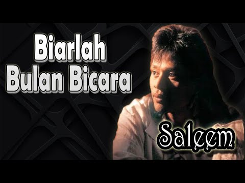 Biarlah Bulan Bicara - Saleem ~ Lagu lawas malaysia - Lagu malaysia terbaik||#lagumalaysia90an