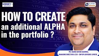 How To Create An Additional Alpha In The Portfolio ?