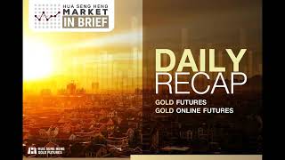 Daily Recap Gold Futures 24-10-2568 - Hua Seng Heng