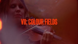 Bell Orchestre – “VII: Colour Fields”