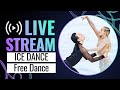 LIVE Ice Dance Free Dance Skate America 2023 GPFigure