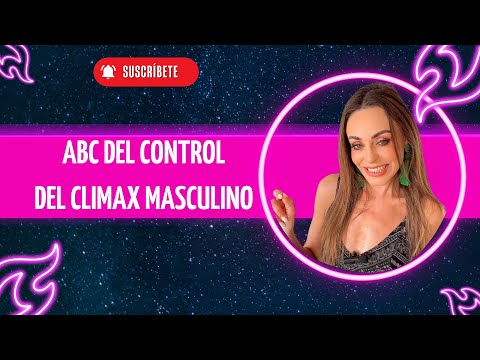 Live ABC del CONTROL del clímax masculino