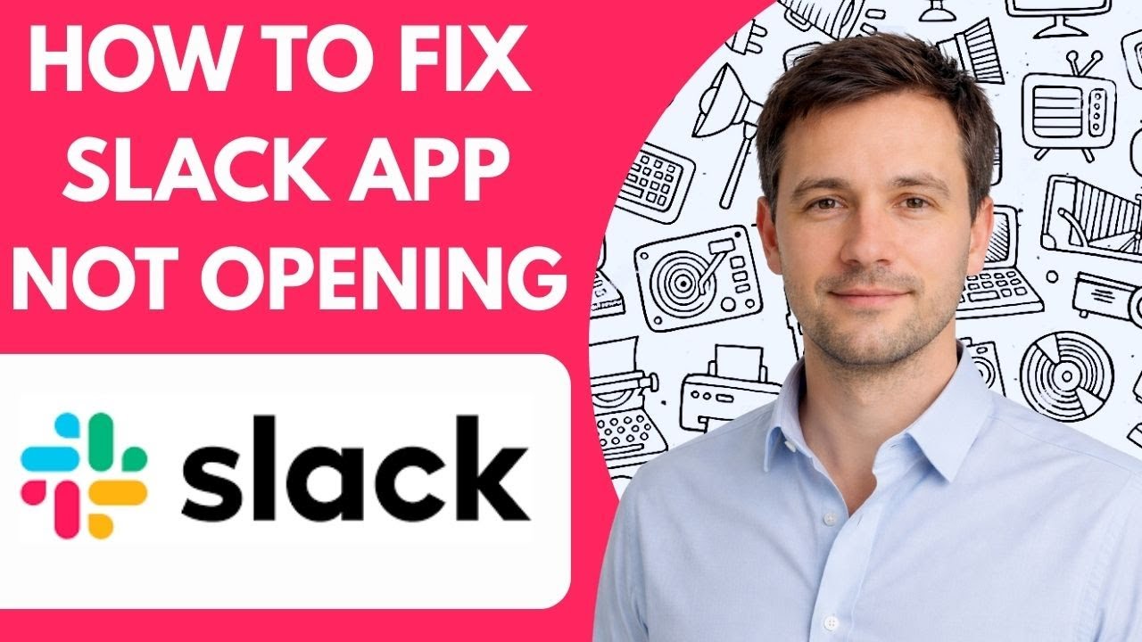 How to Fix Slack App Not Opening  2026 Full Guide