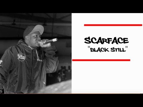 Scarface - Black Still (Now You See Me Version)