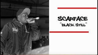 Scarface - Black Still (Now You See Me Version)
