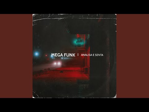 Mega Funk Analisa e Senta
