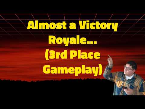 Almost a Victory Royale! (3rd Place Gameplay)