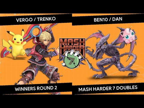 Mash Harder 7 Doubles - Vergo/Trenko vs ben10 /Dan (Benoit "McDonald" Blanc/Dan) - Winners Round 2