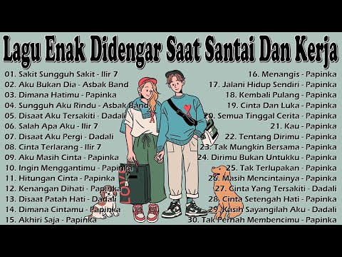 Lagu Enak Didengar Saat Santai Dan Kerja 🏆 Lagu Pop Hits Indonesia Tahun 2000an/Ilir 7,Dadali