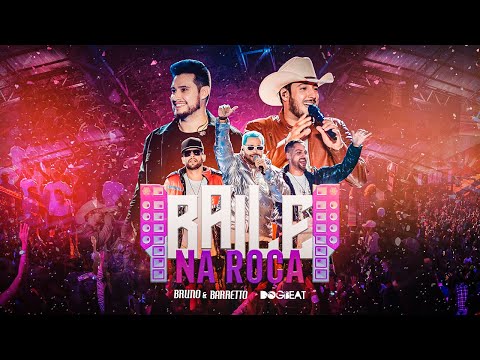 Bruno e Barretto e DogBeat - Baile Na Roça (Ao Vivo) | Outro Patamar