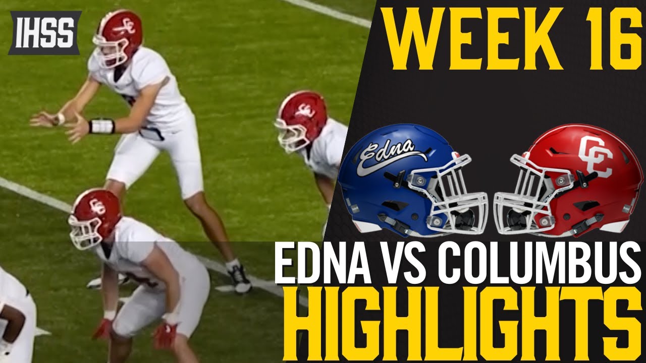 Columbus Dominates Edna to Reach 3A Div I Semifinals | Full Highlights