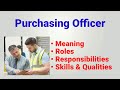 Purchasing officer job description | purchasing officer roles responsibilities qualities work skills