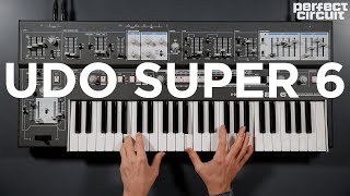 Video thumbnail for UDO Super 6 Binaural Hybrid Polysynth Sounds by Perfect Circuit