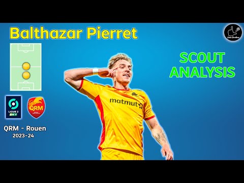 Balthazar Pierret - QRM Rouen 2023-24 - Scout & tactical analysis - France 2nd division, Ligue 2 BKT