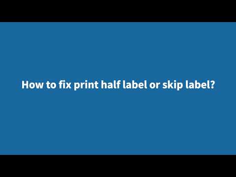 PL60-How to fix print half label or skip label