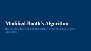 Modified Booth’s Algorithm | Booth Recoding | Modified Booth’s Algorithm with Example - 1