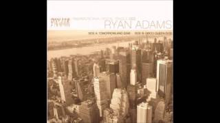 Ryan Adams - Tomorrowland (2009) Pax Am Digital Single 3