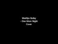 Madylin Bailey - Cover - One More Night 
