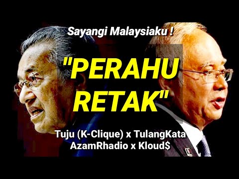 PERAHU RETAK - Tuju, TulangKata, AzamRhadio, Kloud$ (Lirik) 💯💯💯