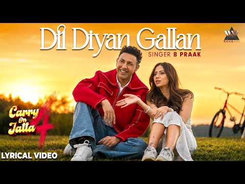 Dil Diyan Gallan (Lyrical) — watch video