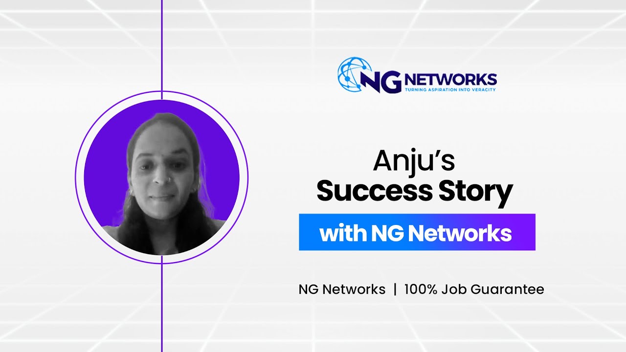 🌟 Anju’s Journey with NG Networks: From Confusion to Confidence 🌟