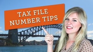 Tips on Applying for Your Tax File Number in Australia