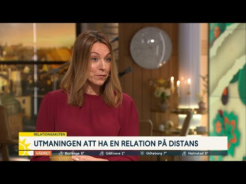 Relationsakuten: Så här får du ett distansförhållande att fungera - Nyhetsmorgon (TV4)