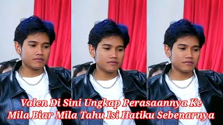 Download lagu VALEN DI SINI UNGKAP PERASAANNYA KE MILA BIAR MILA TAHU ISI HATIKU SEBENARNYA ! mp3