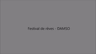 Festival de rêves - DAMSO paroles