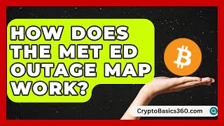 How Does the Met Ed Outage Map Work | Emerging Tech Insider