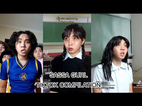 SASSA GURL TIKTOK COMPILATION
