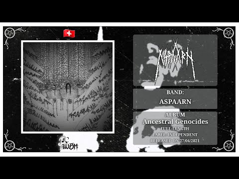 Aspaarn - Ancestral Genocides (Full Album) 🇨🇭