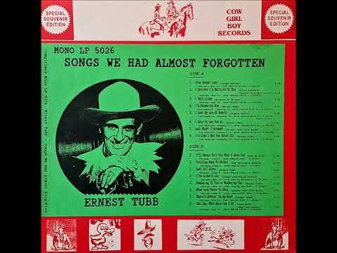 I Believe I'm Entitled To You - Ernest Tubb