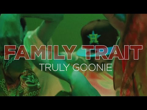 Truly Goonie - Family Trait (Official Music Video) prod/ft. Hermanata