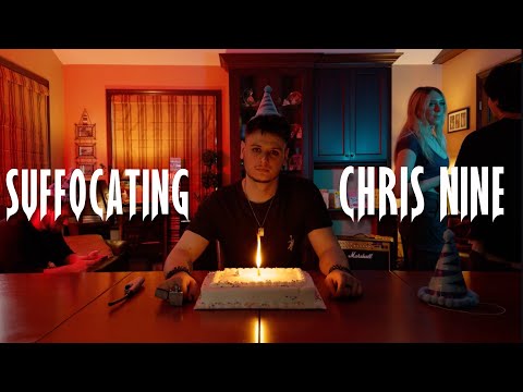 Chris Nine - suffocating (Official Music Video)