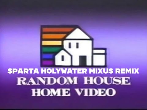 Random House Had a Sparta Holywater Mixus Remix