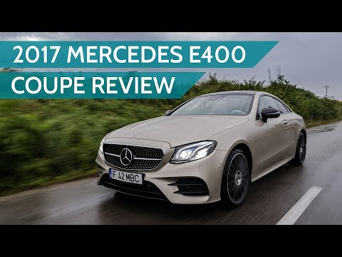 2017 Mercedes-Benz E400 4MATIC Coupe Review