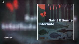 Thank you by Saint  Etienne