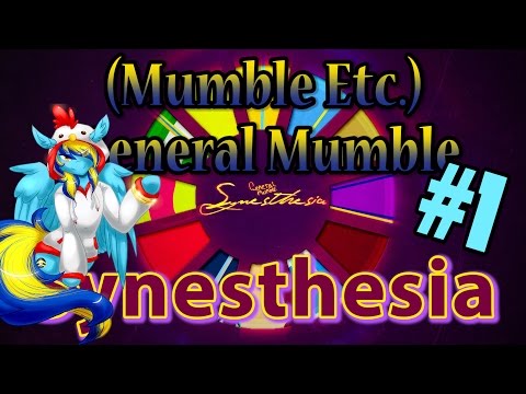 (Mumble Etc.) General Mumble - "Synesthesia" [Audiosurf 2] "60 FPS" Part 1