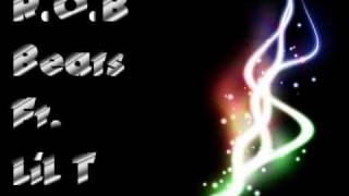 Lil t feat. R.O.B [LTB#5]