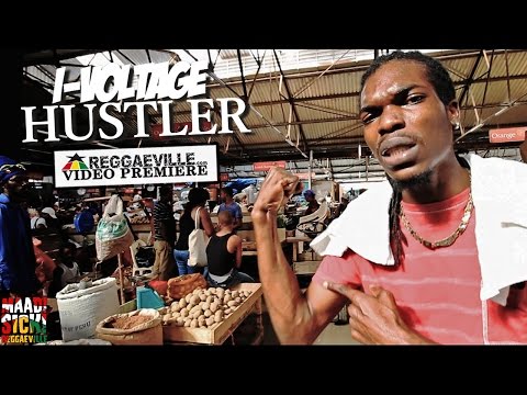 I Voltage - Hustler [Official Video 2016]