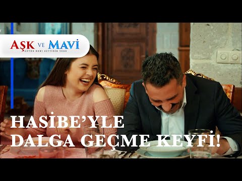 Sofrada Hasibe'yle dalga geçiyorlar - Aşk ve Mavi 62. Bölüm
