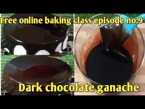 Free online baking class episode no:9 for beginners/How to make chocolate ganache