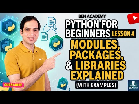 Python For Beginners Lesson 4 Python Modules Packages And Libraries Explained With Examples