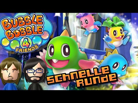 [Seifenblasen für jeden] Schnelle Runde 32: Bubble Bobble 4 Friends