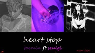 Taemin ft Seulgi - Heart Stop Lyrics [ Han - Rom - Eng ]