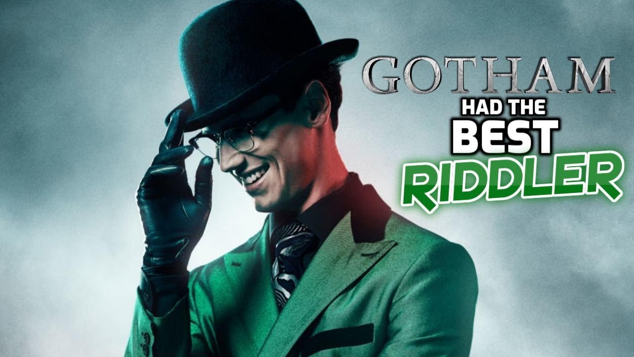 GOTHAM HAD THE BEST RIDDLER