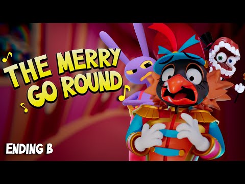 The Amazing Digital Circus Song 🎵 "THE MERRY GO ROUND" [Ending B]